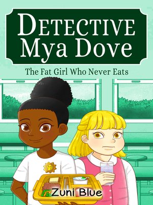 cover image of The Fat Girl Who Never Eats